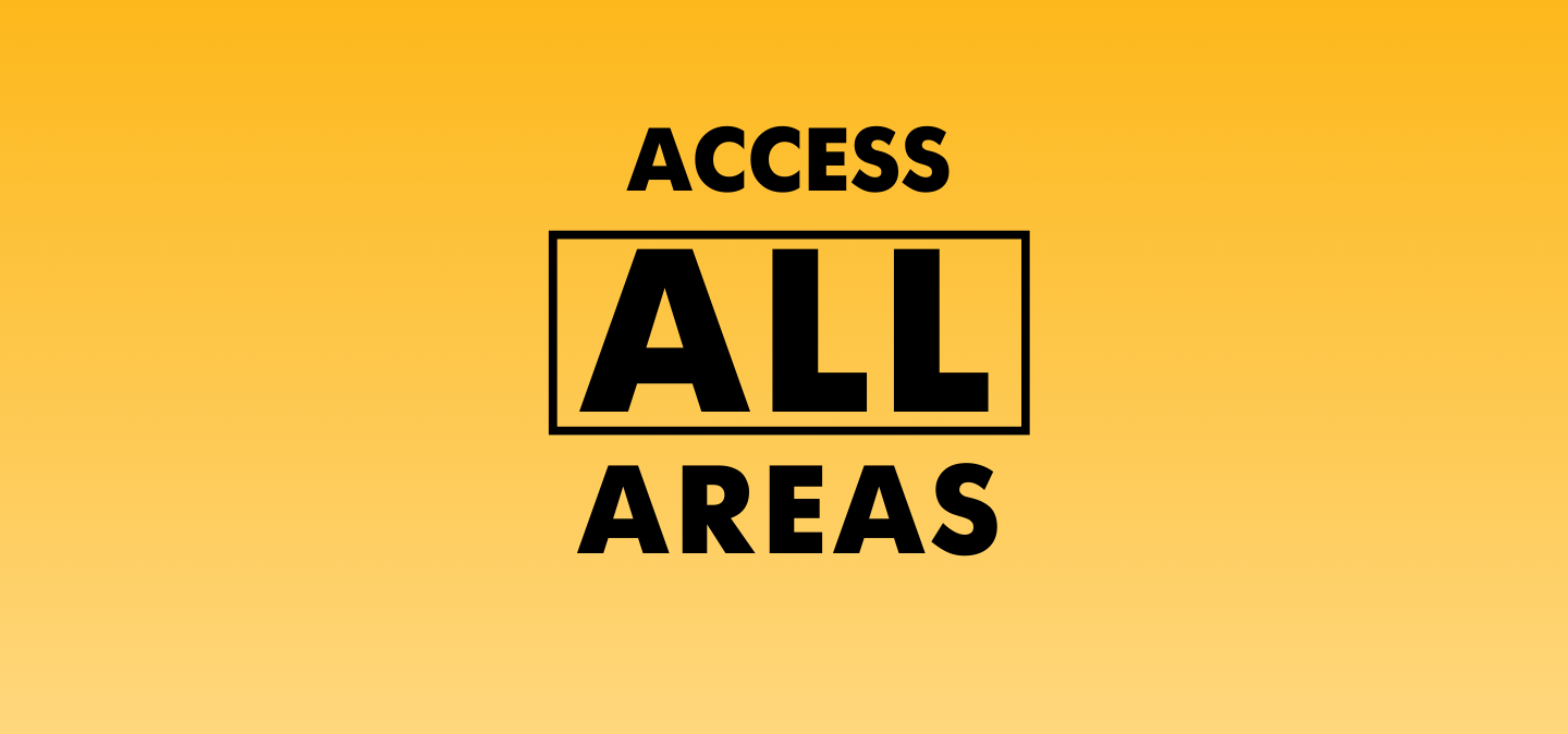 Access ALL Areas 