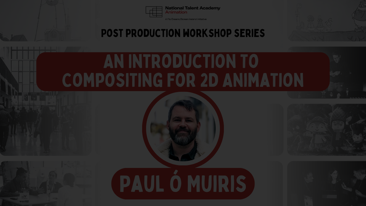An Introduction To Compositing For 2D Animation (Post Production Series)