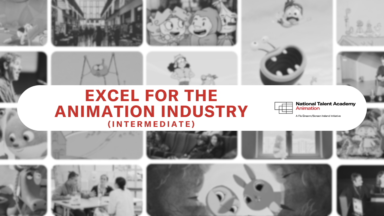 Excel for the Animation Industry (Intermediate)