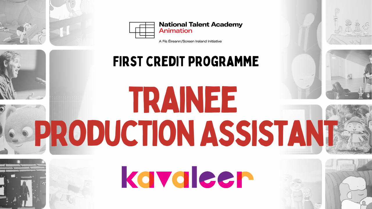 First Credit Programme: Trainee Production Assistant