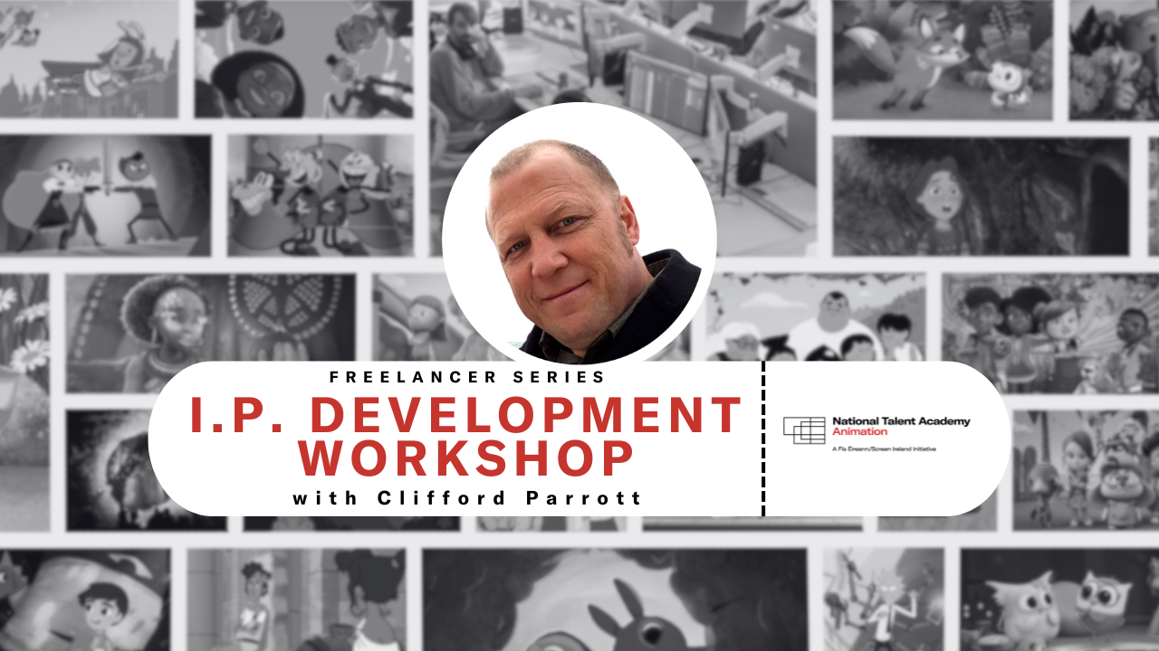 Freelancer Series: Intellectual Property Development Workshop with Clifford Parrott